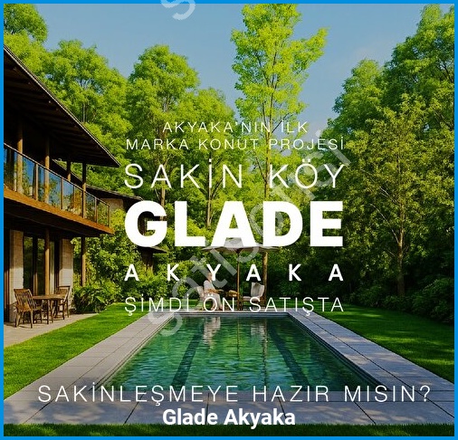 Glade Akyaka