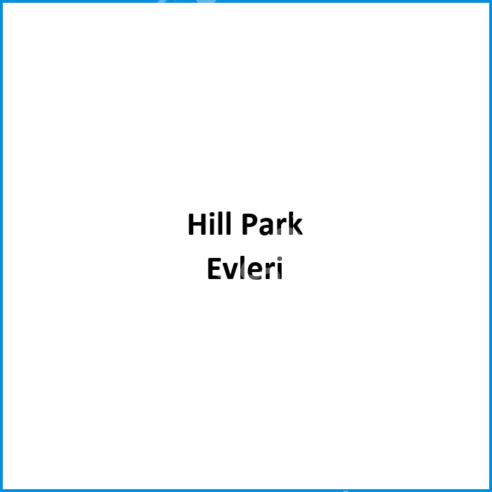 Hill Park Evleri 20
