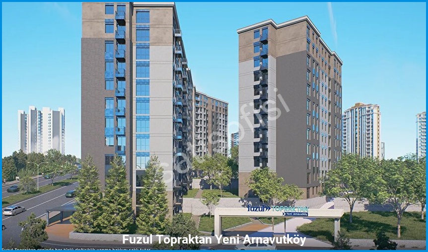 Fuzul Topraktan Yeni Arnavutköy