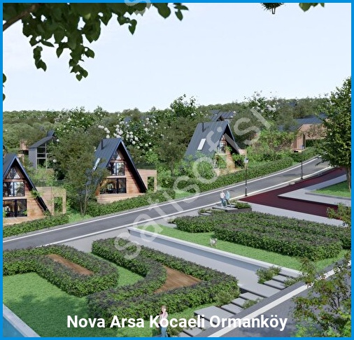 Nova Arsa Kocaeli Ormanköy