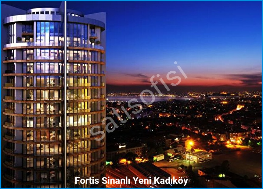 Fortis Sinanlı Yeni Kadıköy
