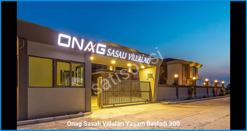 Onag Sasalı Villaları — Çiğli